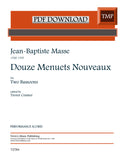 Masse, Jean-Baptiste % Douze Menuets Nouveaux (performance scores) - 2BSN (PDF)