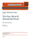 Gade, Niels Wilhelm % Ten Fun, Short & Wonderful Duets - 2OB/PN (PDF)