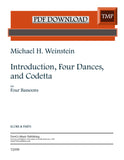 Weinstein, Michael H. % Introduction, Four Dances, and Codetta (score & parts) - 4BSN (PDF)