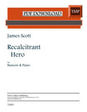 Scott, James. % Recalcitrant Hero - BSN/PN (PDF)