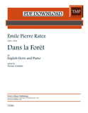 Ratez, Emile Pierre % Dans la Foret for English Horn & Piano - EH/PN (PDF)