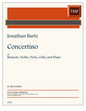 Bartz, Jonathan % Concertino (score & parts) - BSN/VLN/VLA/CEL/PN