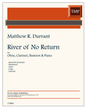 Durrant, Matthew R. % River of No Return (score & parts) - OB/CL/BSN/PN