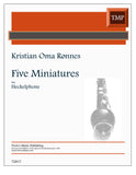 Ronnes, Kristian Oma % Five Miniatures - HCKLPHN