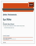 Steinmetz, John % La Fete (sc/parts) - min. 2OB/EH/BSN opt. drum (PDF)