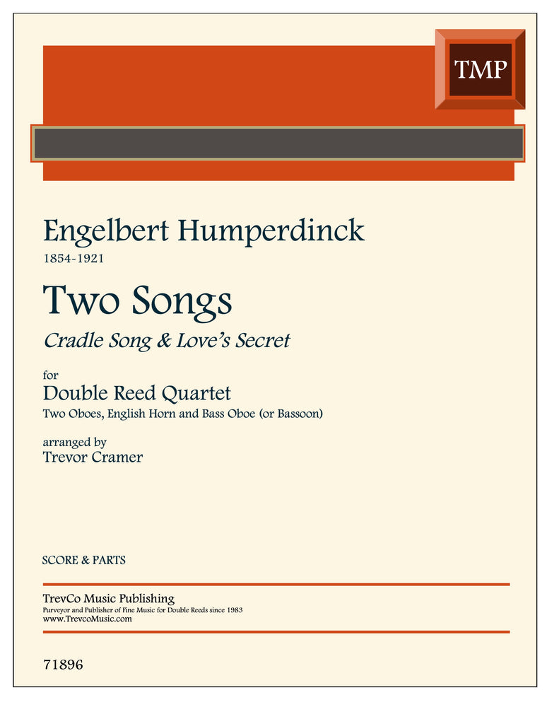Humperdinck, Engelbert % Two Songs: Cradle Song, Love's Secret - 2OB/EH/BASS OB or 2OB/EH/BSN