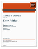 Dunhill, Thomas % Dew Fairies (score & parts) - 3BSN/CBSN