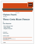 Duarte, Ulpiano % Three Costa Rican Dances (score & parts) - 4BSN