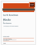 Kesselman, Lee R. % Blocks (score & parts) - 4BSN