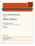 Khachaturian, Aram % Sabre Dance (score & parts) - DR CHOIR