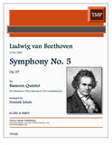 Beethoven, Ludwig van % Symphony #5 (Schulz) (score & parts) - 5BSN or 3BSN/2CBSN