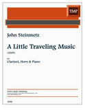 Steinmetz, John % A Little Traveling Music - CL/HN/PN