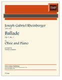 Rheinberger, Josef % Ballade, op. 7, no. 1 - OB/PN