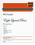 Douglas, BIll % Eight Lyrical Pieces, V4 - OB/PN
