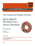 Traditional % Silent Night & We Wish You a Merry Christmas (score & parts) - 4BSN