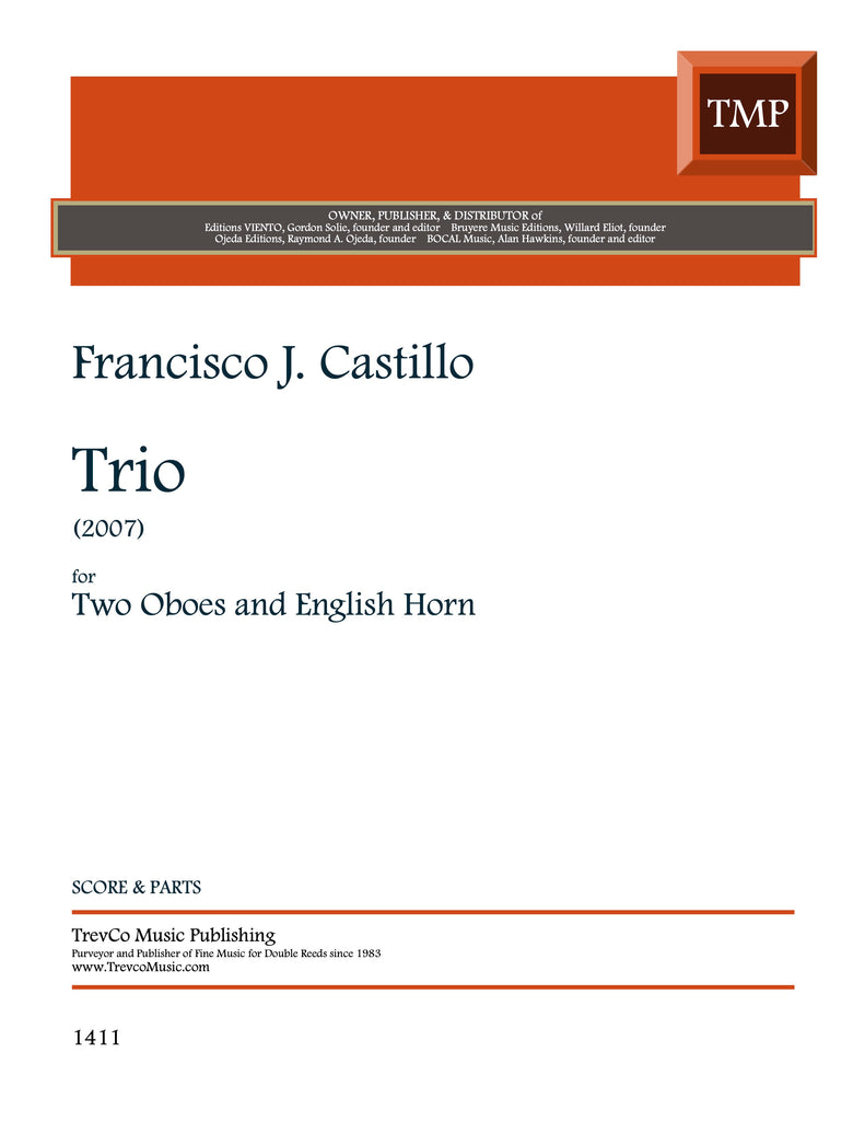 Castillo, Francisco % Trio (2007) (score & parts) - 2OB/EH