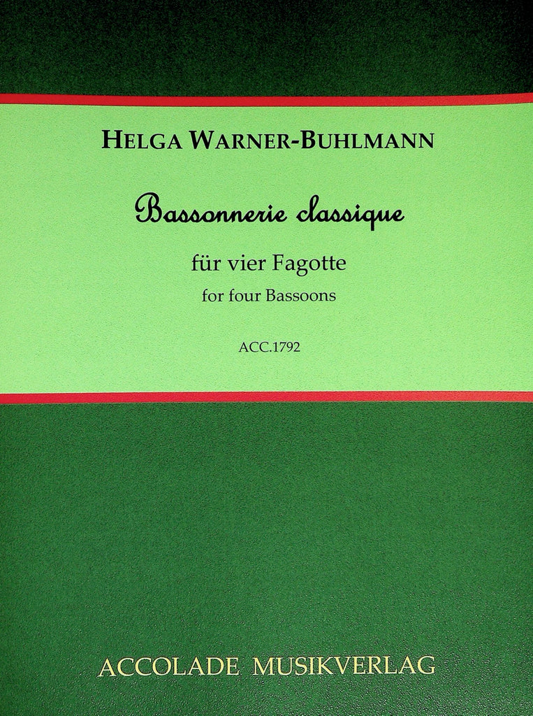 Warner-Buhlmann, Helga % Bassoonerie Classique (score & parts) - 4BSN