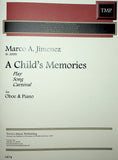Jimenez, Marco A. % A Child's Memories - OB/PN
