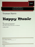 Harris, Truman % Happy Music (score & parts)-WW5