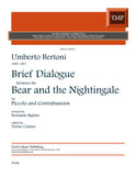 Bertoni, Umberto % Brief Dialogue Between the Bear and the Nightingale - PICC/CBSN