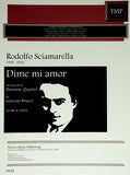 Sciamarella, Rodolfo % Dime mi amor (score & parts) - 4BSN