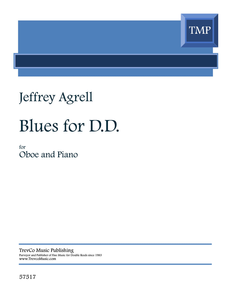 Agrell, Jeffrey % Blues for D.D. - OB/PN