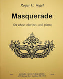 Vogel, Roger C. % Masquerade (score & parts) - OB/CL/PN