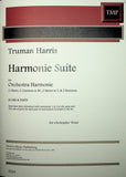 Harris, Truman % Harmonie Suite (score & parts) - WW8