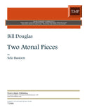 Douglas, Bill % Two Atonal Pieces - SOLO BSN