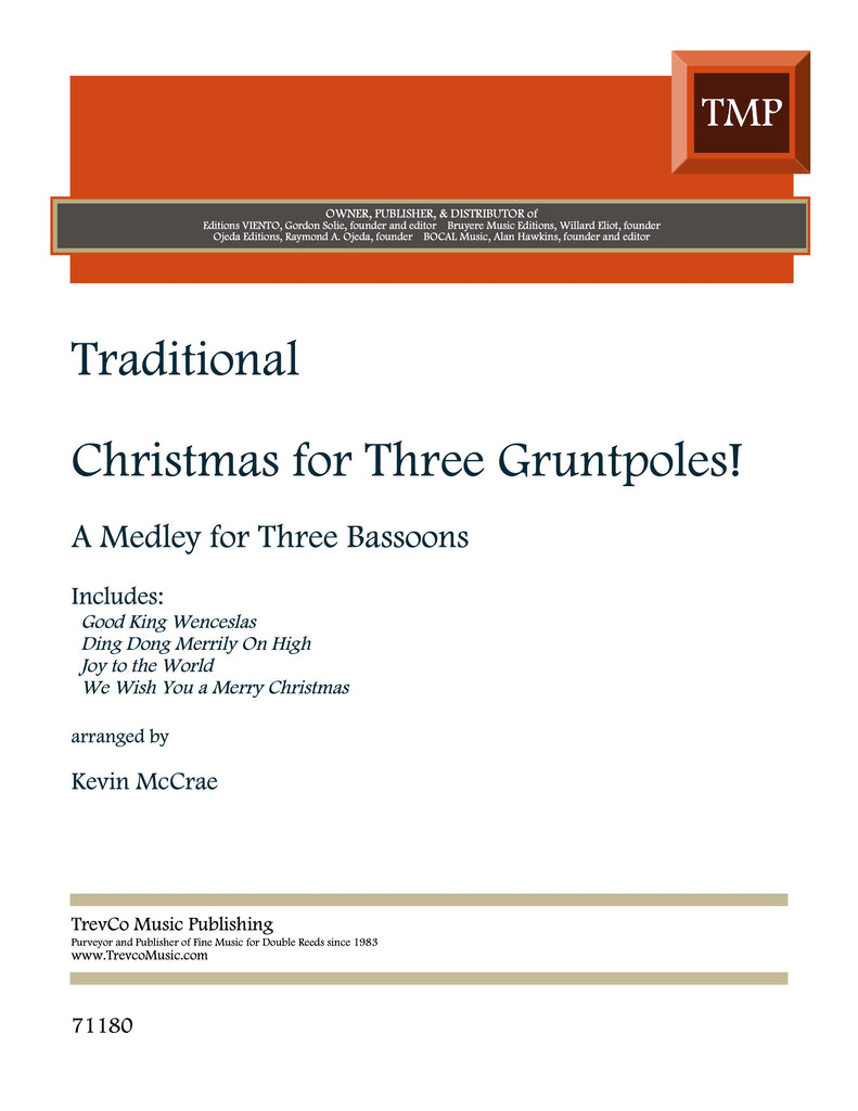 Traditional % Christmas for Three Gruntpoles! (score & parts) - 3BSN