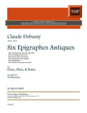 Debussy, Claude % Six Epigraphes Antiques - FL/OB/PN