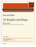 Rabb, Kincaid % Of Knights and Kings - REED5 EH/CL/SSX/BCL/BSN