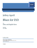 Agrell, Jeffrey % Blues for D.D. - OB/EH