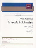 Kershner, Brian % Pastorale & Scherzino - OB/STGS