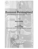 Romine, Ryan D. % Bassoon Reimagined: A Sourcebook for Performers and Composers - BOOK