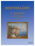Berthelemy, Felix-Charles % L'Africaine: Fantaisie brilliante sur l'opera de Meyerbeer - OB/PN
