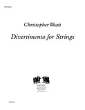 Weait, Christopher % Divertimento for Strings (score & set) - STGS