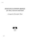 Weait, Christopher % Ringgold London Bridge (score & set) - OB/BSN/BAND or OB/BCL/BAND