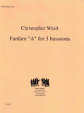 Weait, Christopher % Fanfare "A" (performance scores) - 3BSN