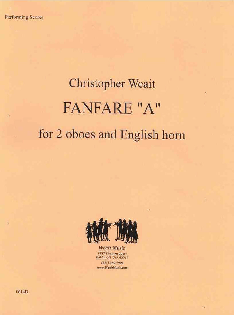 Weait, Christopher % Fanfare "A" (performance scores) - 2OB/EH