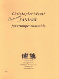 Weait, Christopher % Clamorous Fanfare for Trumpet Ensemble (Score & Parts)-5TPT