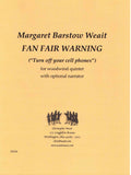 Weait, Margaret B % Fan Fair Warning "Turn Off Your Cell Phones" (score & parts) - WW5 with optional Narrator