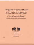 Weait, Margaret B % Fan Fair Warning "Turn Off Your Cell Phones" (Score & Parts)-BR5 with optional Narrator