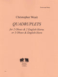 Weait, Christopher % Quadruplets (score & parts) - 2OB/2EH