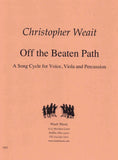 Weait, Christopher % Off the Beaten Path (Score & Parts)-VOICE/VIOLA/PERCUSSION