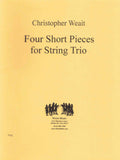 Weait, Christopher % Four Short Pieces (score & parts) - VLN/VLA/CEL