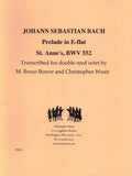 Bach, J.S. % Prelude in Eb Major "St. Anne's" BWV 552 (score & parts) - DR CHOIR