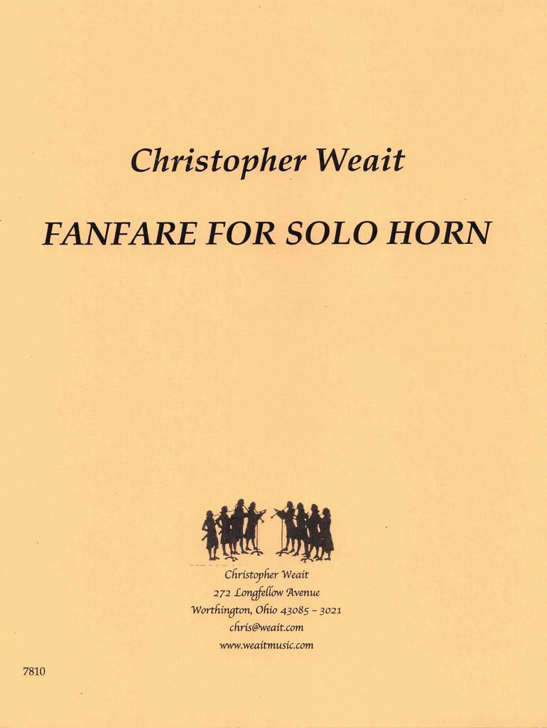 Weait, Christopher % Fanfare for Solo Horn-SOLO HN