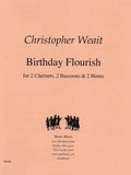 Weait, Christopher % A Birthday Flourish (Score & Parts)-2CL/2HN/2BSN