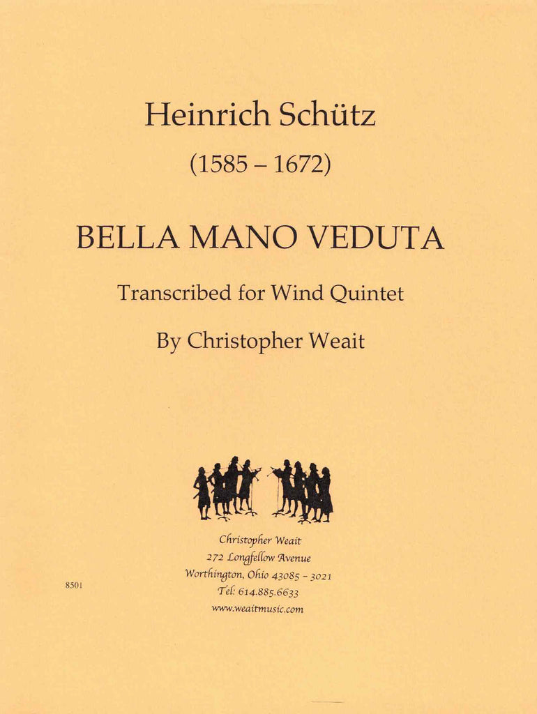 Schutz, Heinrich % Bella Mano Veduta (score & parts) - WW5